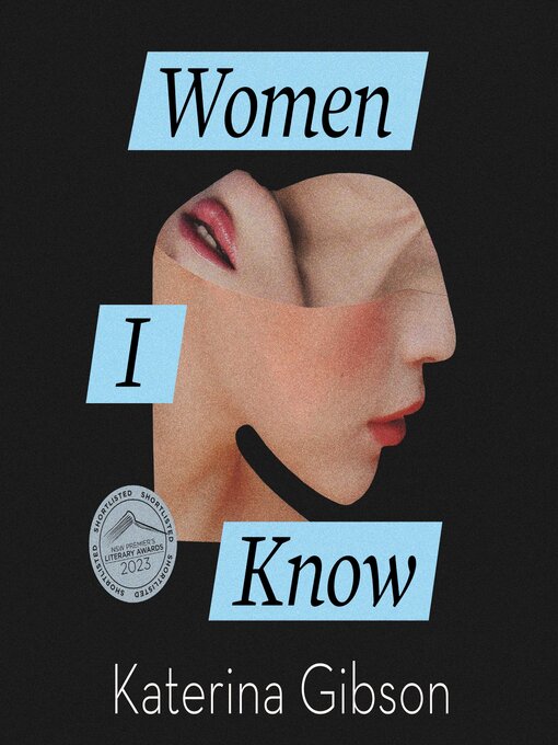 Title details for Women I Know by Katerina Gibson - Available